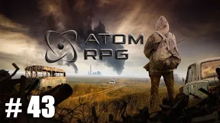 Прохождение ATOM RPG - Часть 43 - Красная Гвардия