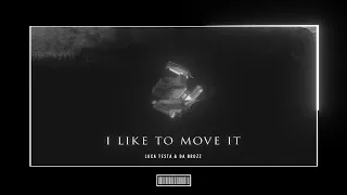 Luca Testa & Da Brozz - I Like To Move It [Hardstyle Remix]