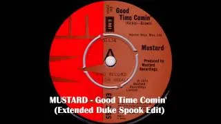 Mustard -  Good Time Coming (Extended)