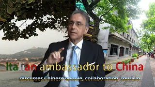 Italian ambassador to China discusses Chinese people, collaboration, tourism