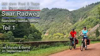 Saar Radweg | Teil 1 der Saar-Mosel-Kombination