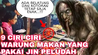 ASTAGHFIRULLAH!!!_INILAH 9 CIRI WARUNG YANG MEMAKAI PESUGIHAN JIN PELUDAH MAKANAN