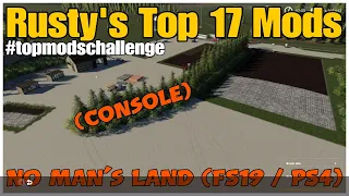 Top 17 Console Mods / Used Most / Farming Simulator 19 / PS4 / RustyMoney Gaming