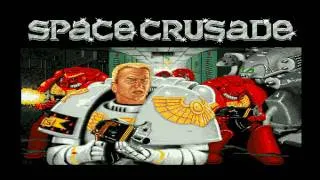 Space Crusade intro music hd