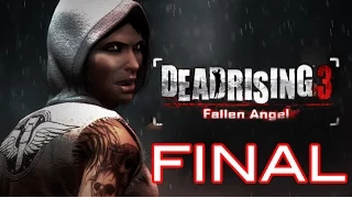 Dead Rising 3: The Untold Stories of Los Perdidos - Ep. 2: Fallen Angel (Redemption) - Final