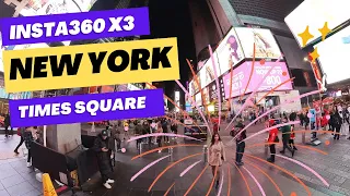 New York Times Square Evening Walk with Insta360 X3