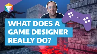 Learn what a Game Designer REALLY does for a living!