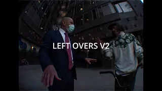 LEFT OVERS V2