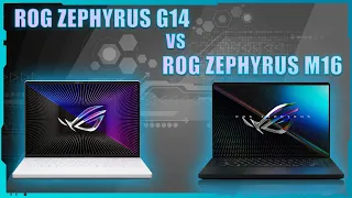 ASUS ROG ZEPHYRUS G14 VS ASUS ROG ZEPHYRUS M16