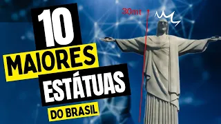 As 10 Maiores Estátuas do Brasil - Top 10 dos maiores monumentos