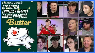 BTS (방탄소년단) ‘Butter Holiday Remix’ Dance Practice Reaction Mashup