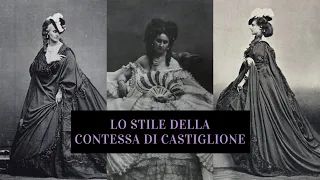 Lo stile della Contessa di Castiglione