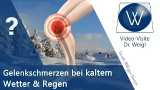 Warum schmerzen die Gelenke bei kaltem & nass-feuchtem Wetter? Gelenkschmerzen & Rheuma bei Kälte