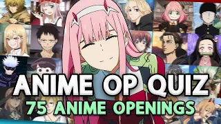 ANIME OPENING QUIZ  (VERY EASY ➜ MEDIUM) - 75 Anime Openings