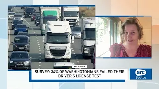 Study: 34% of Washingtonians failed their driver’s license test | ARC Seattle