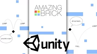 Как создать игру Amazing Brick на Unity? Unity 3D это просто! Уроки для начинающих #2
