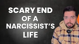 Scary End of a Narcissist's Life | 5 Disturbing Truths