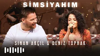 Sinan Akçıl & Deniz Toprak  - Simsiyahım (Akustik)