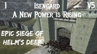 DaC V5 - Isengard 1: A New Power is Rising