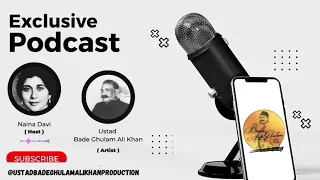 An Exclusive Interview Of The Great Ustad Bade Ghulam Ali Khan Saheb, Episode 01