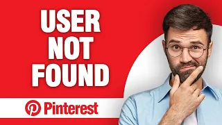 How to Fix Pinterest App User Not Found (2024)