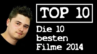 TOP 10 - DIE 10 BESTEN FILME DES JAHRES 2014 / Playzocker Reviews