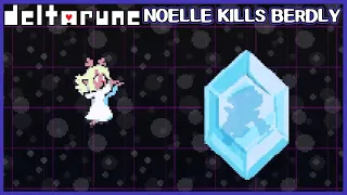 Noelle Kills Berdly - Deltarune Chapter 2