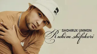 Shohrux (Ummon) - Ruhim shifokori (Official Music)