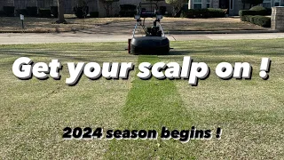 LAWN SCALP | 2024 Season Begins !