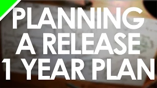 Planning An EP Release | 1 Year Plan