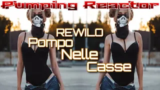 REWILO - Pompo Nelle Casse (Original Mix)