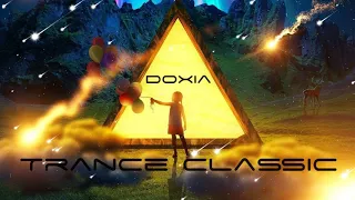 THE BEST OF TRANCE CLASSIC REMIXES BY DOXIA