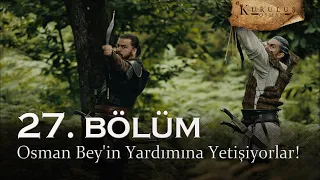 Osman Bey'in yardımına yetişiyorlar! - Kuruluş Osman 27. Bölüm | Sezon Finali