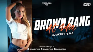 Brown Rang | AT Mix | DJ Akash Tejas | Yo Yo Honey Singh | Desire My Dream Project 4 | Punjabi Song