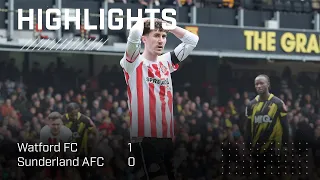 Defeat At Vicarage Road | Watford 1 - 0 Sunderland AFC | EFL Championship Highlights