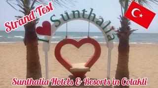 Sunthalia Hotels & Resorts - Strand Test in Colakli Antalya #hotel #strand #test