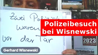 Wisnewski: Besuch von der Polizei?