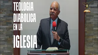 Teologia Diabolica En La Iglesia | Pr. Andrés Portes | Rep. Dom. 2023