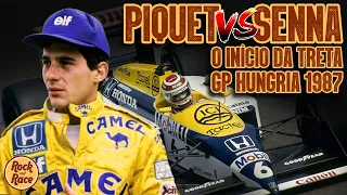 O INÍCIO dos DESENTENDIMENTOS entre PIQUET e SENNA na F1 - GP da Hungria 1987