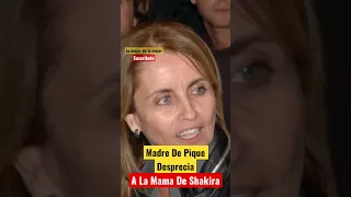 Madre De Pique Desprecia A Los Padres De Shakira #shorts #viral
