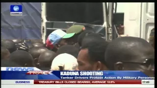 Tanker Drivers In Kaduna Protest Shooting By Military Personnel 15/06/15