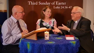 Lectio Reflection - Third Sunday of Easter - Luke 24:36-47