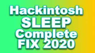 Complete SLEEP FIX for Almost ALL Hackintosh | 2020