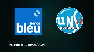 France Bleu 09/03/2024