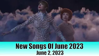 New Songs Of June 2, 2023