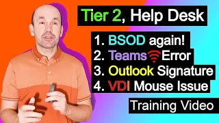 Tier 2 Help Desk, BSOD, Teams connection error, VDI mouse capture, Outlook Signature Setup#helpdesk