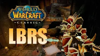 Нижняя часть вершины Чёрной горы (LBRS/ЛБРС) ❖ гайд по подземелью WoW Classic