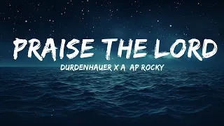 Durdenhauer x A$AP Rocky - Praise The Lord (Da Shine) ft. Skepta (Lyrics)  | 25 Min