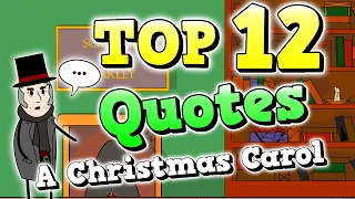 Top 12 MOST IMPORTANT A Christmas Carol Quotes