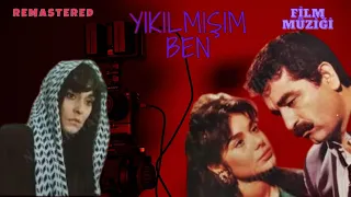 Yıkılmışım Ben Film Müziği-(İbrahim Tatlıses & Necla Nazır)-Remastered-(Stereo)-1986